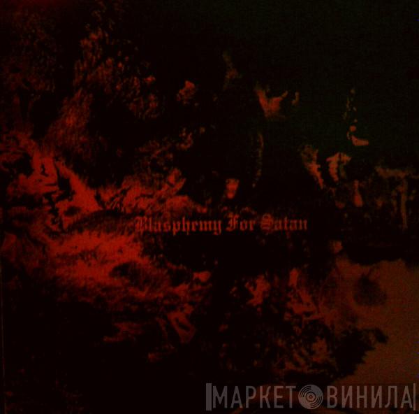 Diamatregon - Blasphemy For Satan