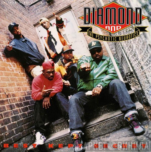 Diamond D, The Psychotic Neurotics - Best Kept Secret