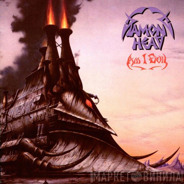 Diamond Head  - Am I Evil