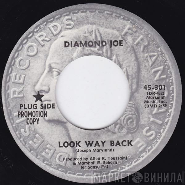 Diamond Joe  - Look Way Back