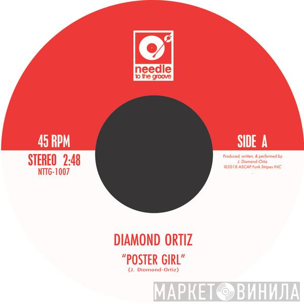  Diamond Ortiz  - Poster Girl