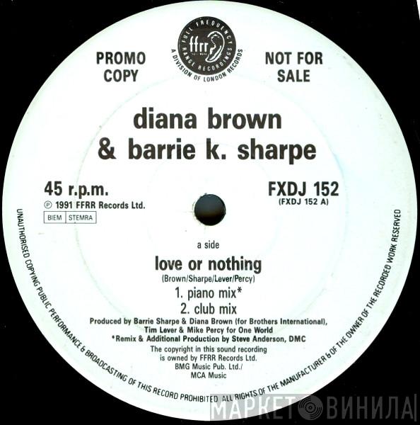 Diana Brown & Barrie K Sharpe - Love Or Nothing