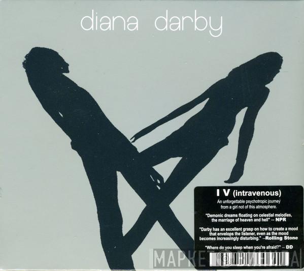Diana Darby - I V (Intravenous)
