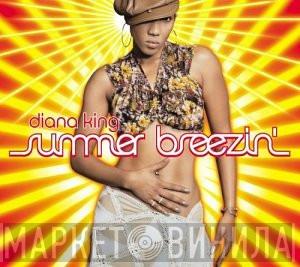  Diana King  - Summer Breezin'