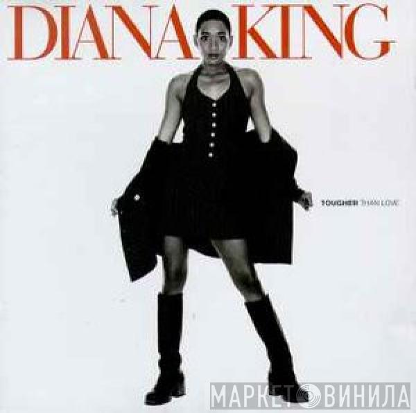 Diana King - Tougher Than Love