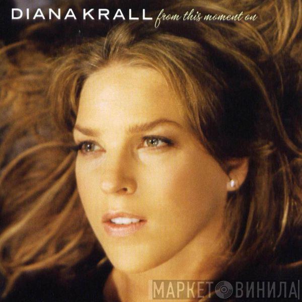  Diana Krall  - From This Moment On