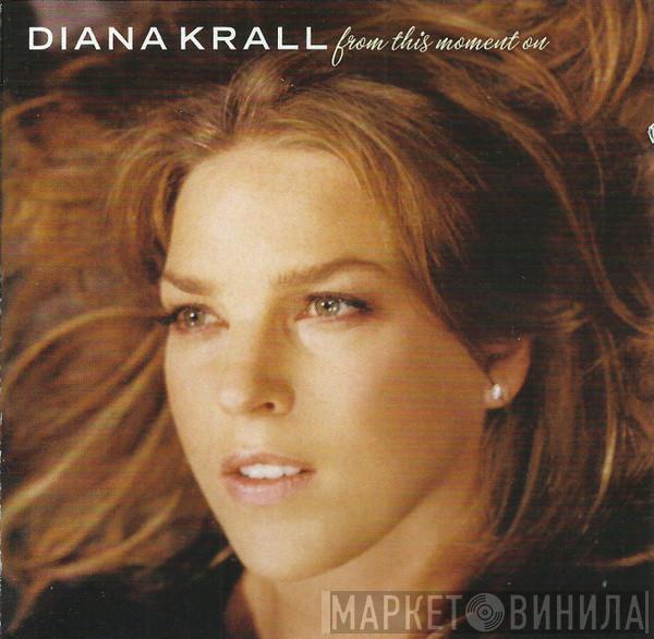 Diana Krall  - From This Moment On