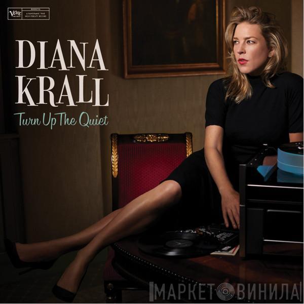 Diana Krall - Turn Up The Quiet