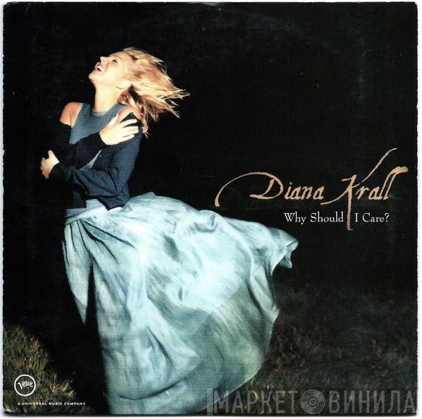  Diana Krall  - Why Should I Care?