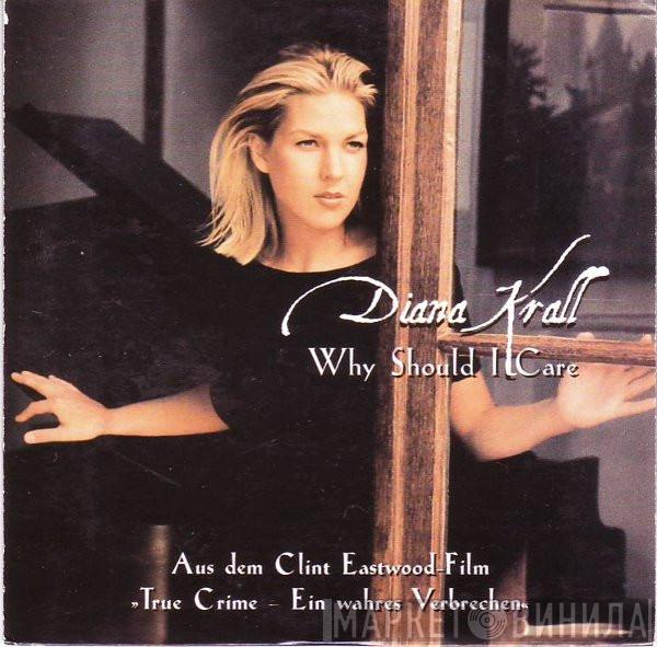  Diana Krall  - Why Should I Care