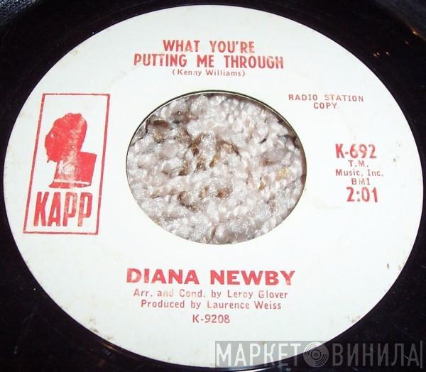 Diana Newby - What You're Putting Me Through / Say It Again