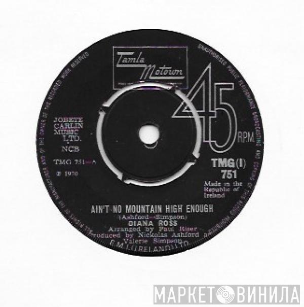  Diana Ross  - Ain't No Mountain High Enough / Can't It Wait Until Tomorrow
