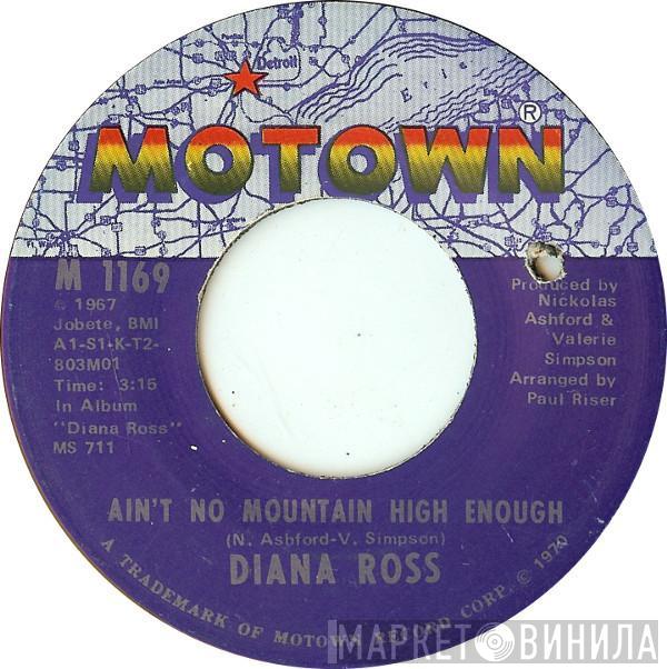  Diana Ross  - Ain't No Mountain High Enough / Can't It Wait Until Tomorrow