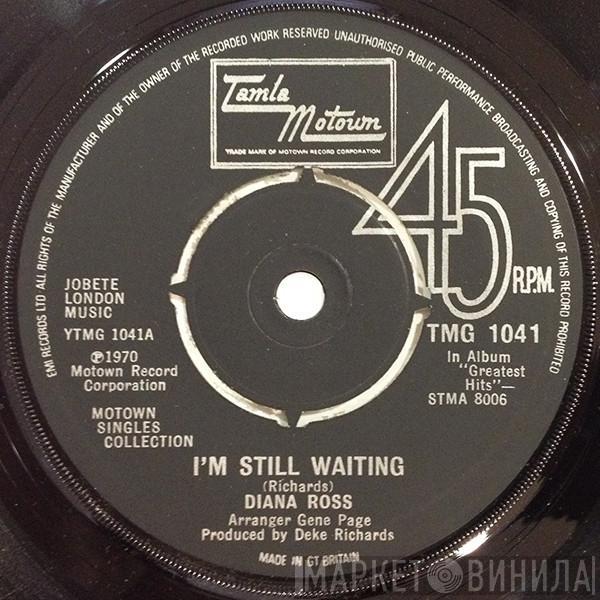  Diana Ross  - I'm Still Waiting / Touch Me In The Morning