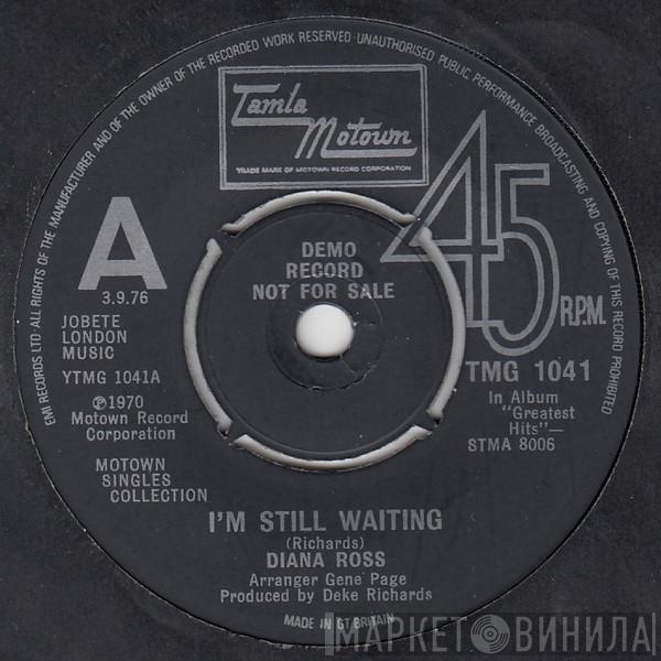 Diana Ross  - I'm Still Waiting / Touch Me In The Morning