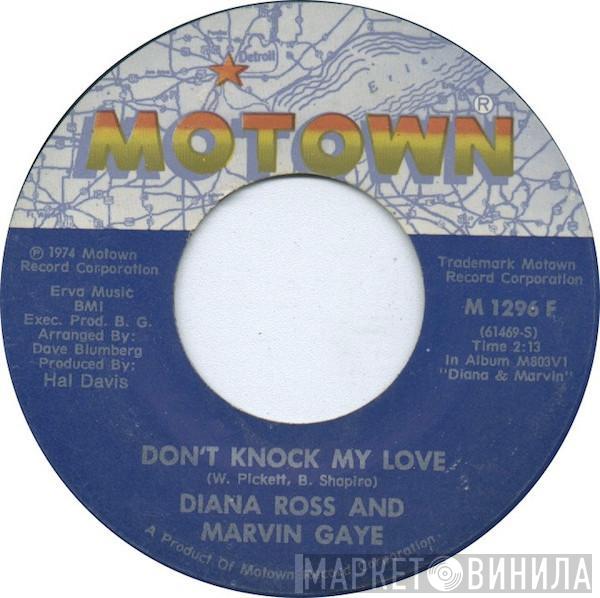 Diana Ross, Marvin Gaye - Don't Knock My Love / Just Say, Just Say