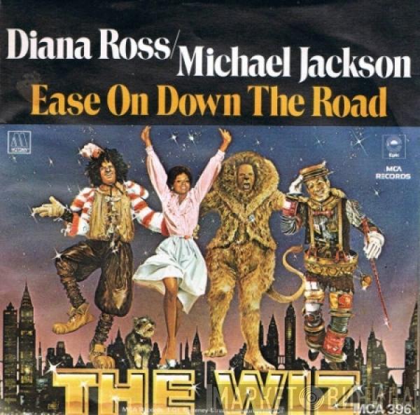 Diana Ross, Michael Jackson, The Wiz Stars - Ease On Down The Road / Poppy Girls