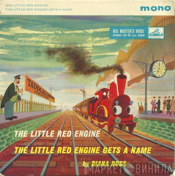Diana Ross  - The Little Red Engine / The Little Red Engine Gets A Name