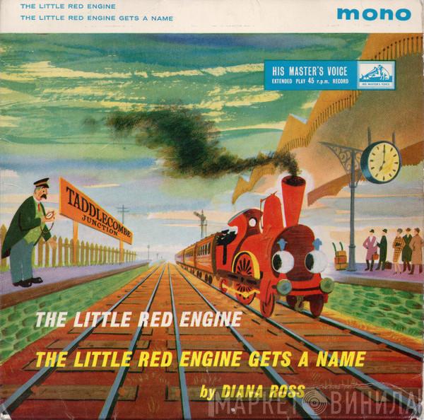 Diana Ross  - The Little Red Engine / The Little Red Engine Gets A Name