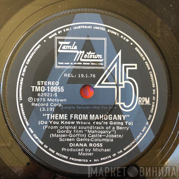  Diana Ross  - Theme From Mahogany (Do You Know Where You're Going To) / No One's Gonna Be  A Fool Forever