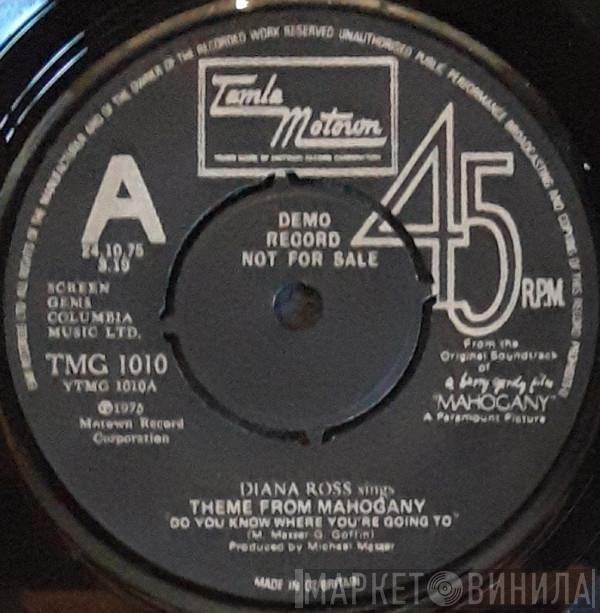  Diana Ross  - Theme From Mahogany (Do You Know Where You're Going To) / No One's Gonna Be  A Fool Forever
