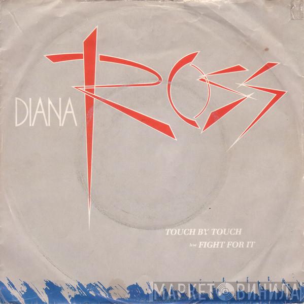  Diana Ross  - Touch By Touch / Fight For It