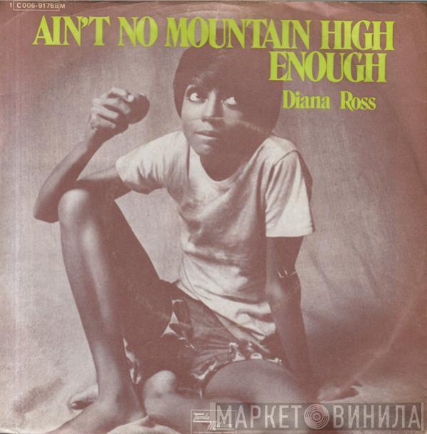  Diana Ross  - Ain't No Mountain High Enough