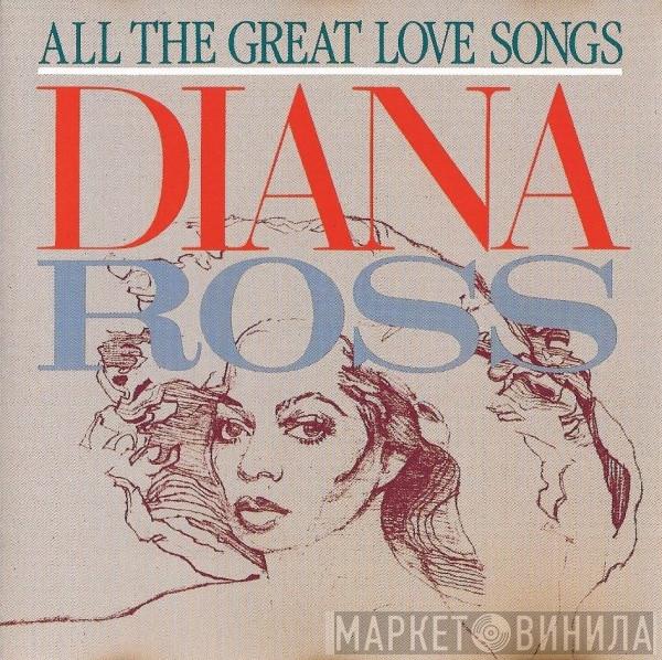 Diana Ross - All The Great Love Songs