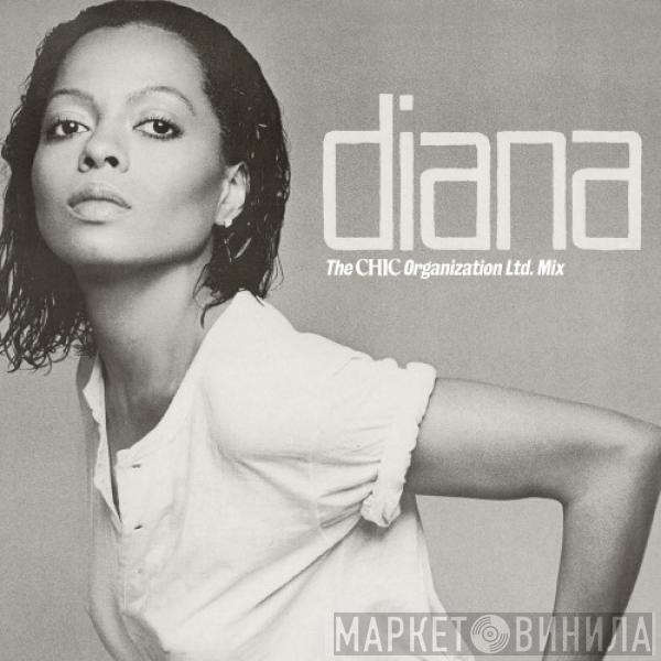  Diana Ross  - Diana (The Chic Organization Ltd. Mix)