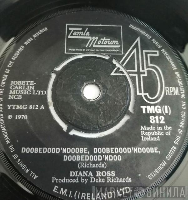  Diana Ross  - Doobedood'ndoobe, Doobedood'ndoobe, Doobedood'ndoo