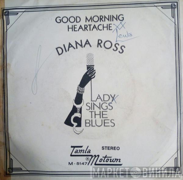 Diana Ross - Good Morning Heartache / God Bless The Child