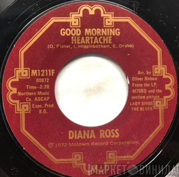  Diana Ross  - Good Morning Heartache