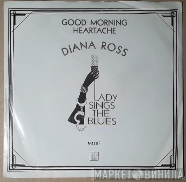 Diana Ross - Good Morning Heartache