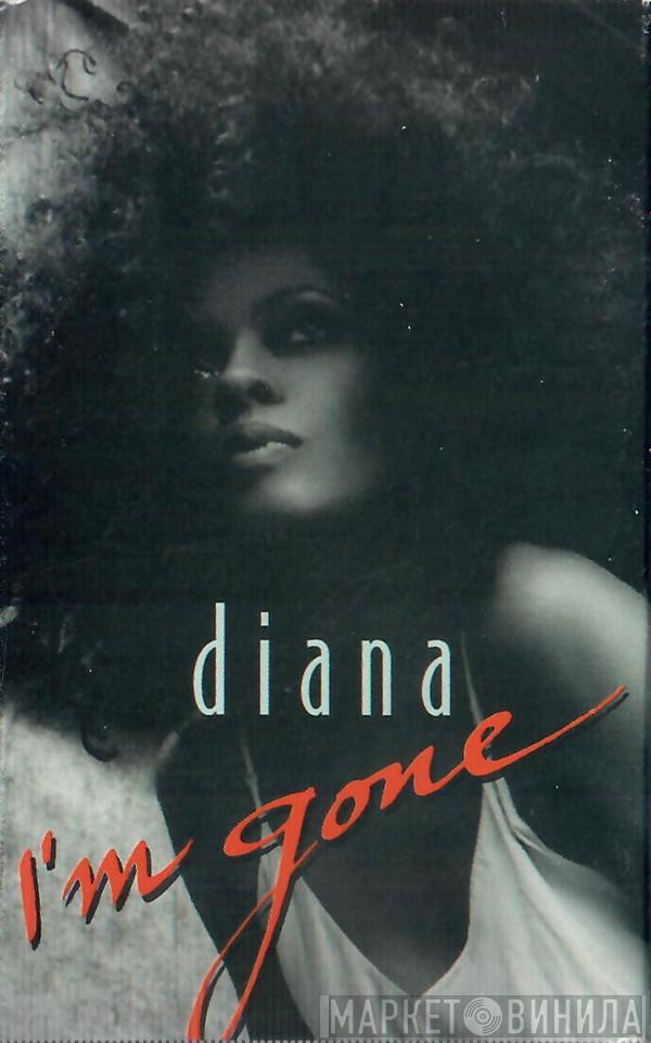 Diana Ross - I'm Gone