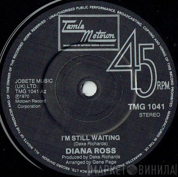 Diana Ross - I'm Still Waiting / Touch Me In The Morning