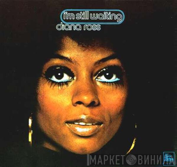 Diana Ross - I'm Still Waiting