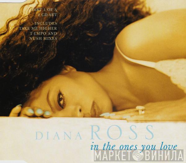 Diana Ross - In The Ones You Love