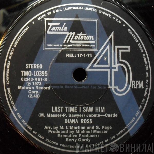  Diana Ross  - Last Time I Saw Him