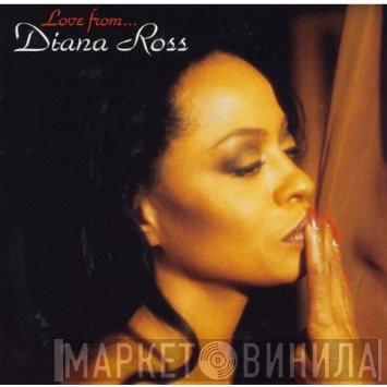 Diana Ross - Love From...