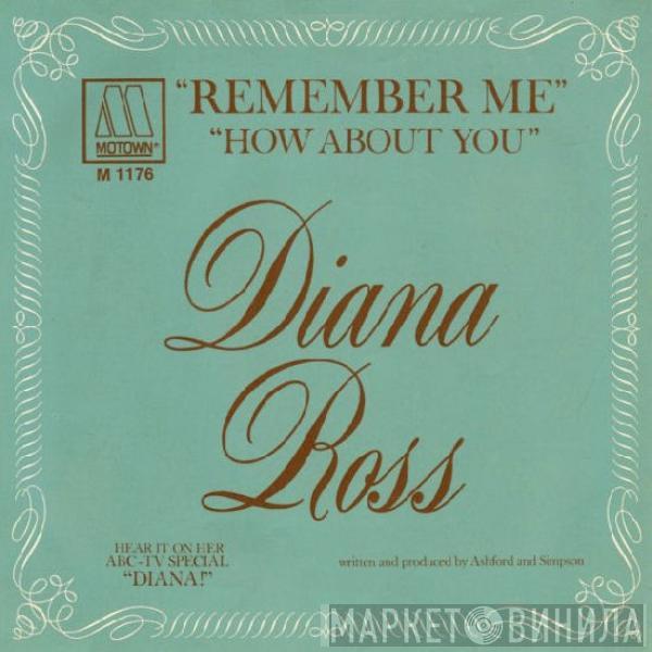 Diana Ross - Remember Me / How About You