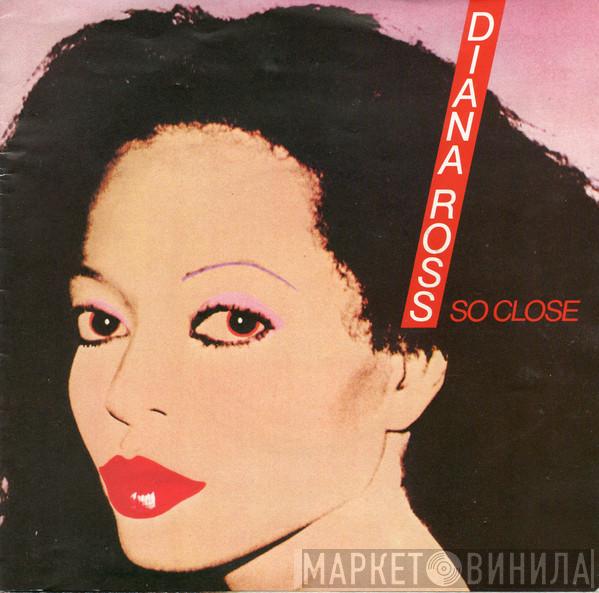 Diana Ross - So Close