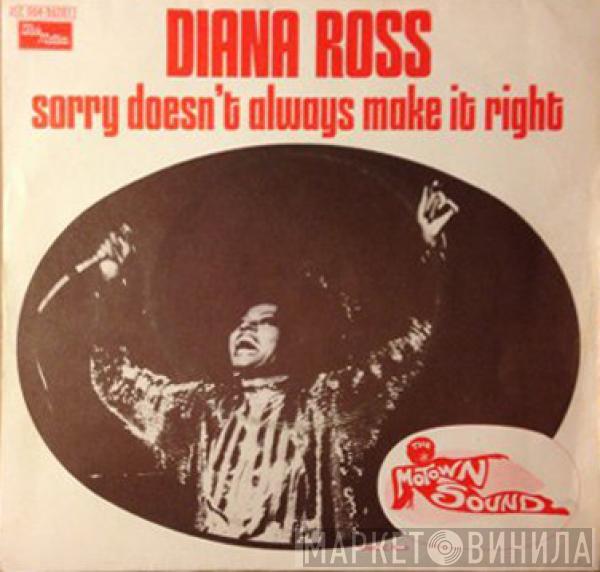 Diana Ross - Sorry Doesn't Always Make It Right