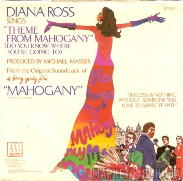 Diana Ross - Theme From Mahogany (Do You Know Where You're Going To) / No One's Gonna Be  A Fool Forever