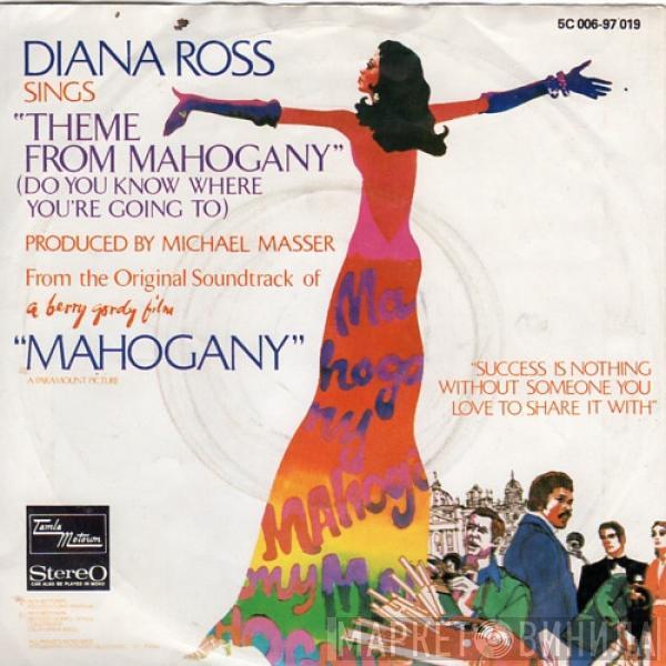  Diana Ross  - Theme From Mahogany (Do You Know Where You're Going To)