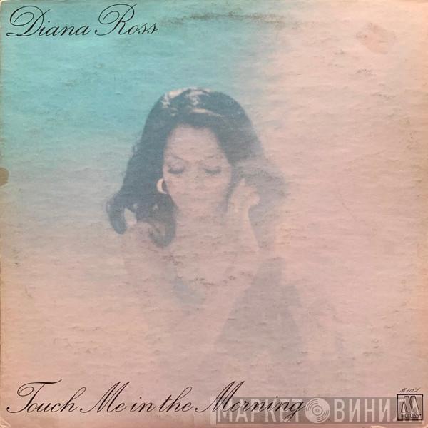  Diana Ross  - Touch Me In The Morning