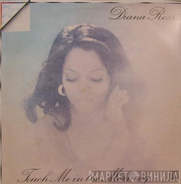  Diana Ross  - Touch Me In The Morning