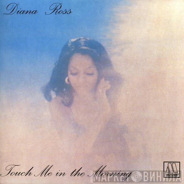  Diana Ross  - Touch Me In The Morning