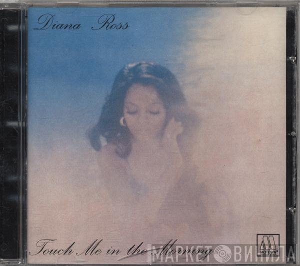  Diana Ross  - Touch Me In The Morning