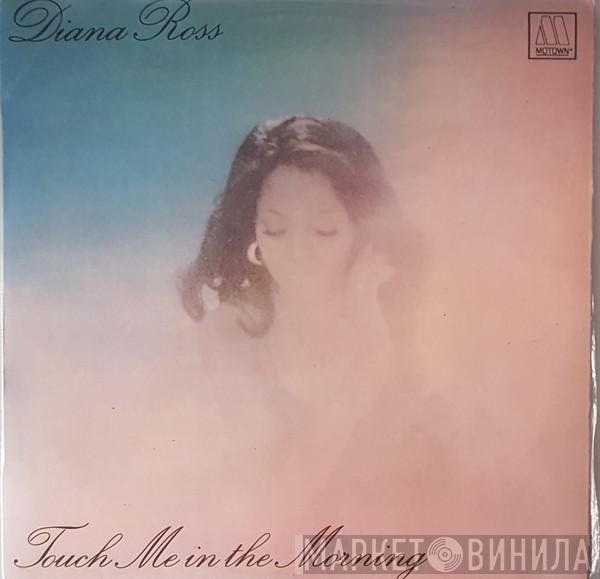  Diana Ross  - Touch Me In The Morning