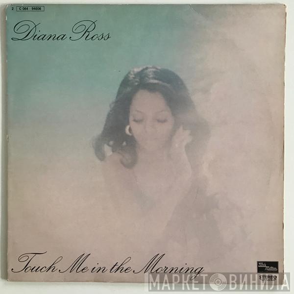  Diana Ross  - Touch Me In The Morning
